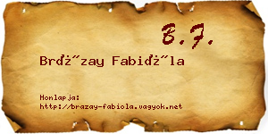Brázay Fabióla névjegykártya